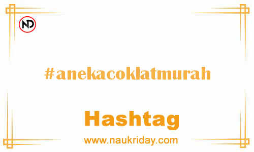 ANEKACOKLATMURAH Hashtag for Facebook