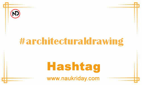 ARCHITECTURALDRAWING Hashtag for Facebook