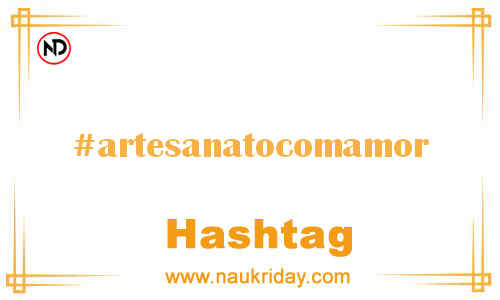 ARTESANATOCOMAMOR Hashtag for Facebook