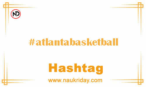 ATLANTABASKETBALL Hashtag for Facebook