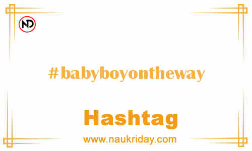 BABYBOYONTHEWAY Hashtag for Facebook