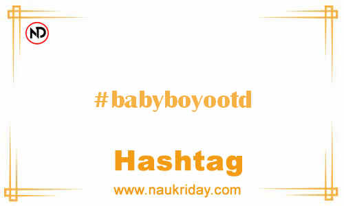 BABYBOYOOTD Hashtag for Facebook