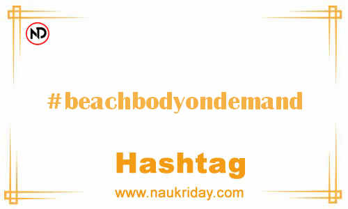 BEACHBODYONDEMAND Hashtag for Facebook