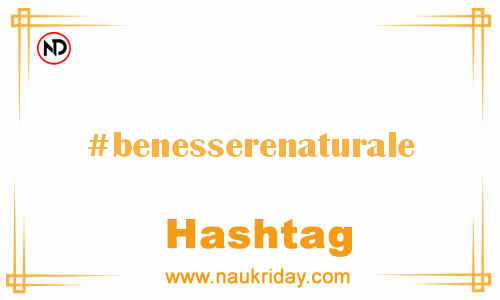 BENESSERENATURALE Hashtag for Facebook