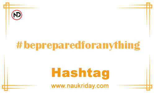 BEPREPAREDFORANYTHING Hashtag for Facebook