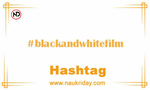 BLACKANDWHITEFILM Hashtag for Facebook