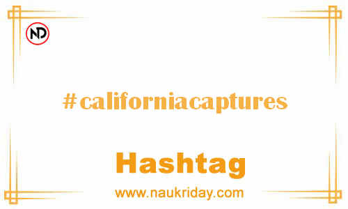 CALIFORNIACAPTURES Hashtag for Facebook