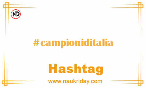 CAMPIONIDITALIA Hashtag for Facebook