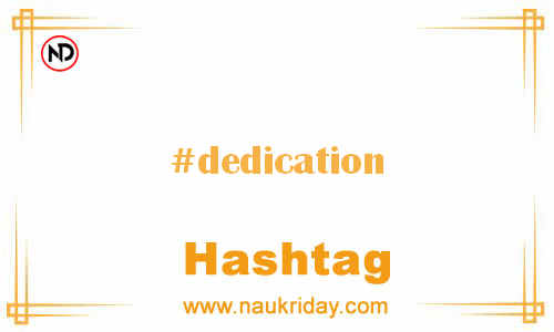 DEDICATION Hashtag for Facebook