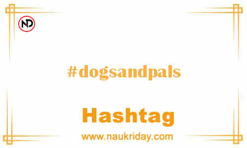 DOGSANDPALS Hashtag for Facebook