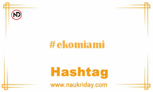 EKOMIAMI Hashtag for Facebook