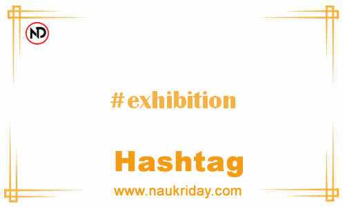 EXHIBITION Hashtag for Facebook