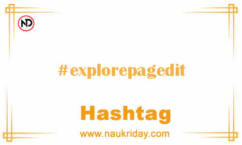 EXPLOREPAGEDIT Hashtag for Facebook