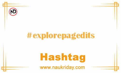 EXPLOREPAGEDITS Hashtag for Facebook