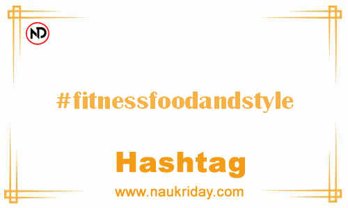 FITNESSFOODANDSTYLE Hashtag for Facebook