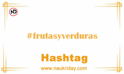 FRUTASYVERDURAS Hashtag for Facebook