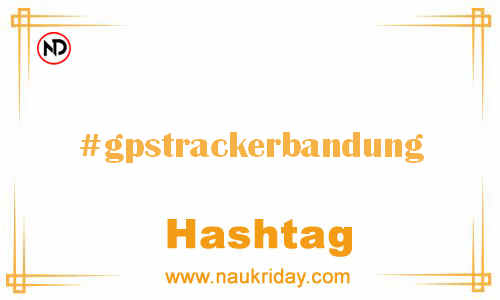 GPSTRACKERBANDUNG Hashtag for Facebook