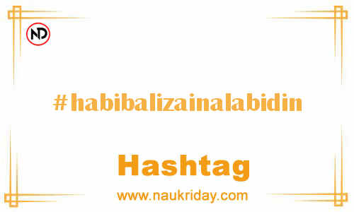 HABIBALIZAINALABIDIN Hashtag for Facebook