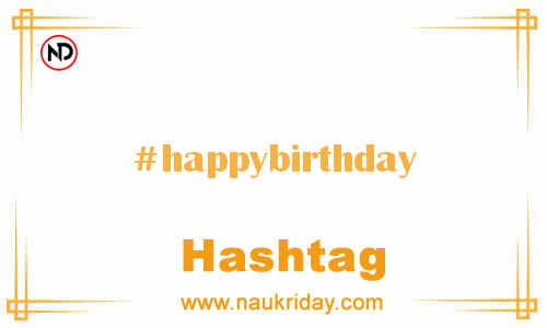 HAPPYBIRTHDAY Hashtag for Facebook