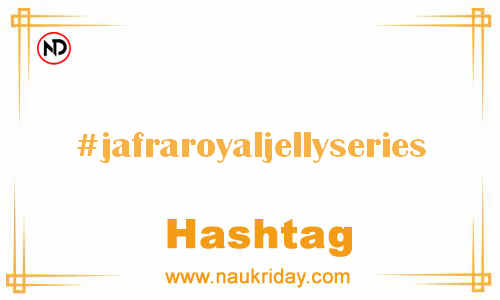 JAFRAROYALJELLYSERIES Hashtag for Facebook