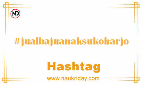 JUALBAJUANAKSUKOHARJO Hashtag for Facebook