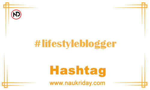 LIFESTYLEBLOGGER Hashtag for Facebook