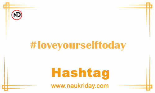 LOVEYOURSELFTODAY Hashtag for Facebook