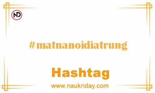 MATNANOIDIATRUNG Hashtag for Facebook