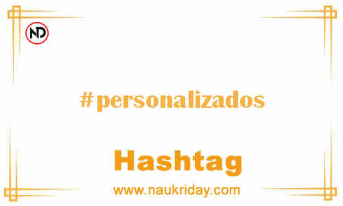 PERSONALIZADOS Hashtag for Facebook