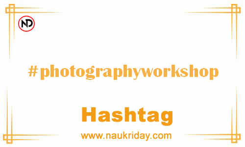 PHOTOGRAPHYWORKSHOP Hashtag for Facebook