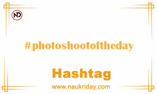 PHOTOSHOOTOFTHEDAY Hashtag for Facebook