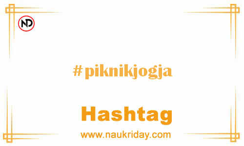 PIKNIKJOGJA Hashtag for Facebook