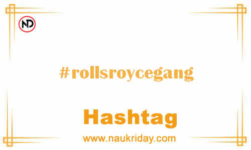 ROLLSROYCEGANG Hashtag for Facebook