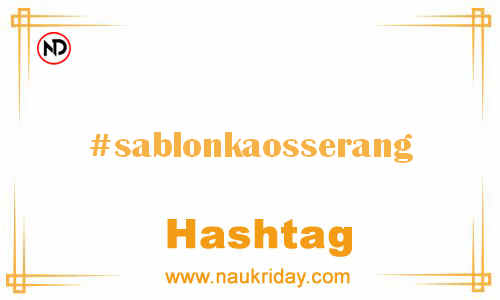 SABLONKAOSSERANG Hashtag for Facebook