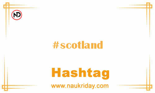 SCOTLAND Hashtag for Facebook