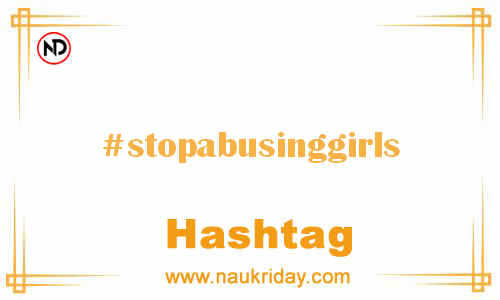 STOPABUSINGGIRLS Hashtag for Facebook