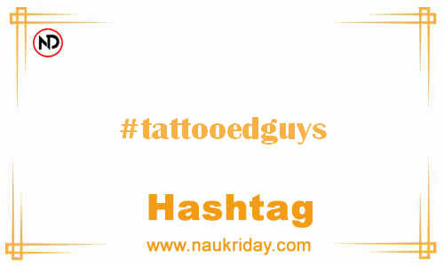 TATTOOEDGUYS Hashtag for Facebook