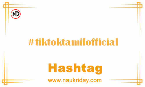 TIKTOKTAMILOFFICIAL Hashtag for Facebook