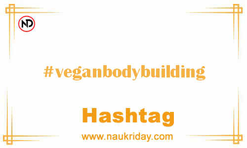 VEGANBODYBUILDING Hashtag for Facebook