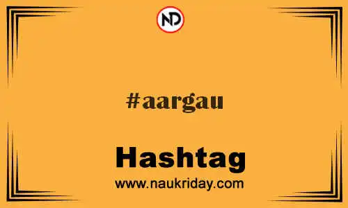 AARGAU Hashtag for Twitter