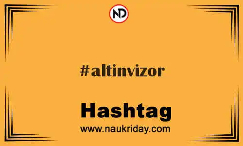 ALTINVIZOR Hashtag for Twitter