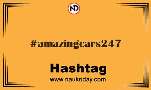 AMAZINGCARS247 Hashtag for Twitter