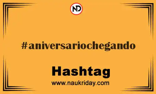 ANIVERSARIOCHEGANDO Hashtag for Twitter