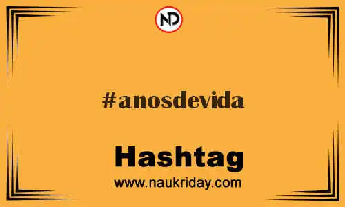 ANOSDEVIDA Hashtag for Twitter