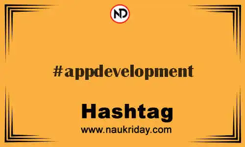 APPDEVELOPMENT Hashtag for Twitter