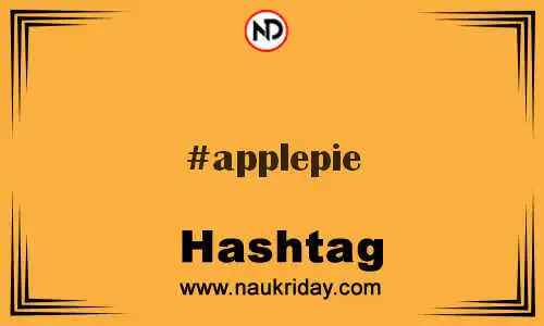 APPLEPIE Hashtag for Twitter