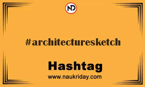 ARCHITECTURESKETCH Hashtag for Twitter