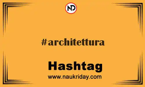 ARCHITETTURA Hashtag for Twitter