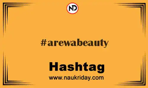 AREWABEAUTY Hashtag for Twitter