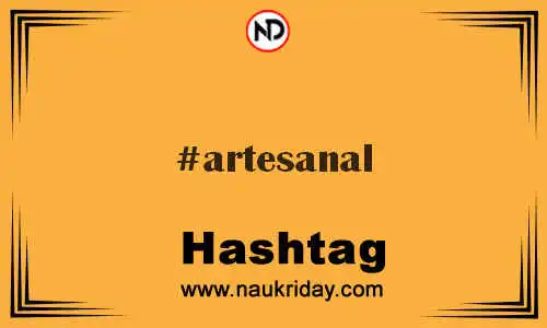 ARTESANAL Hashtag for Twitter